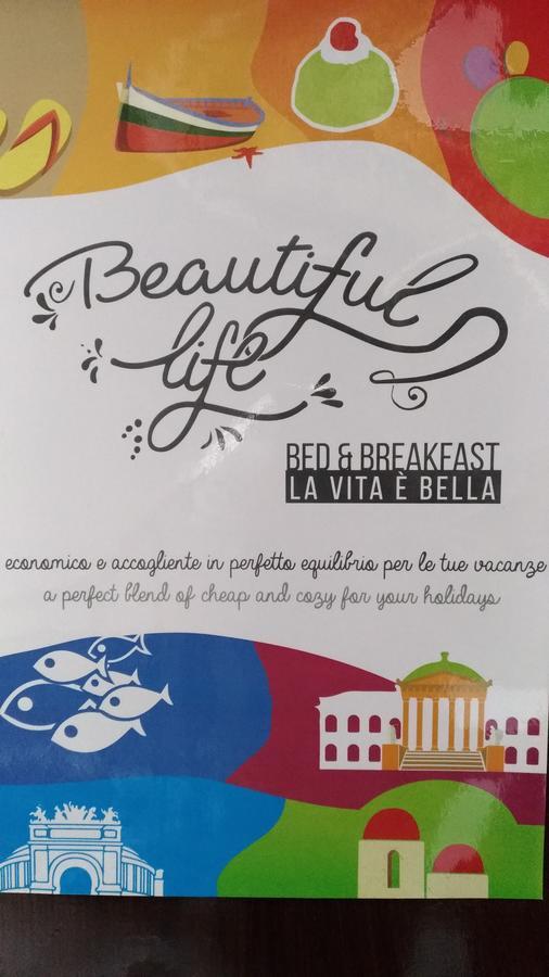 Beautiful Life Bed & Breakfast Palermo Exterior foto
